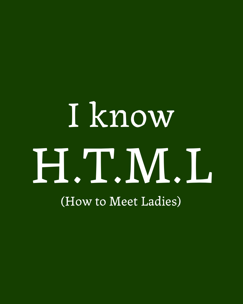 I Know HTML - Unisex T-Shirt
