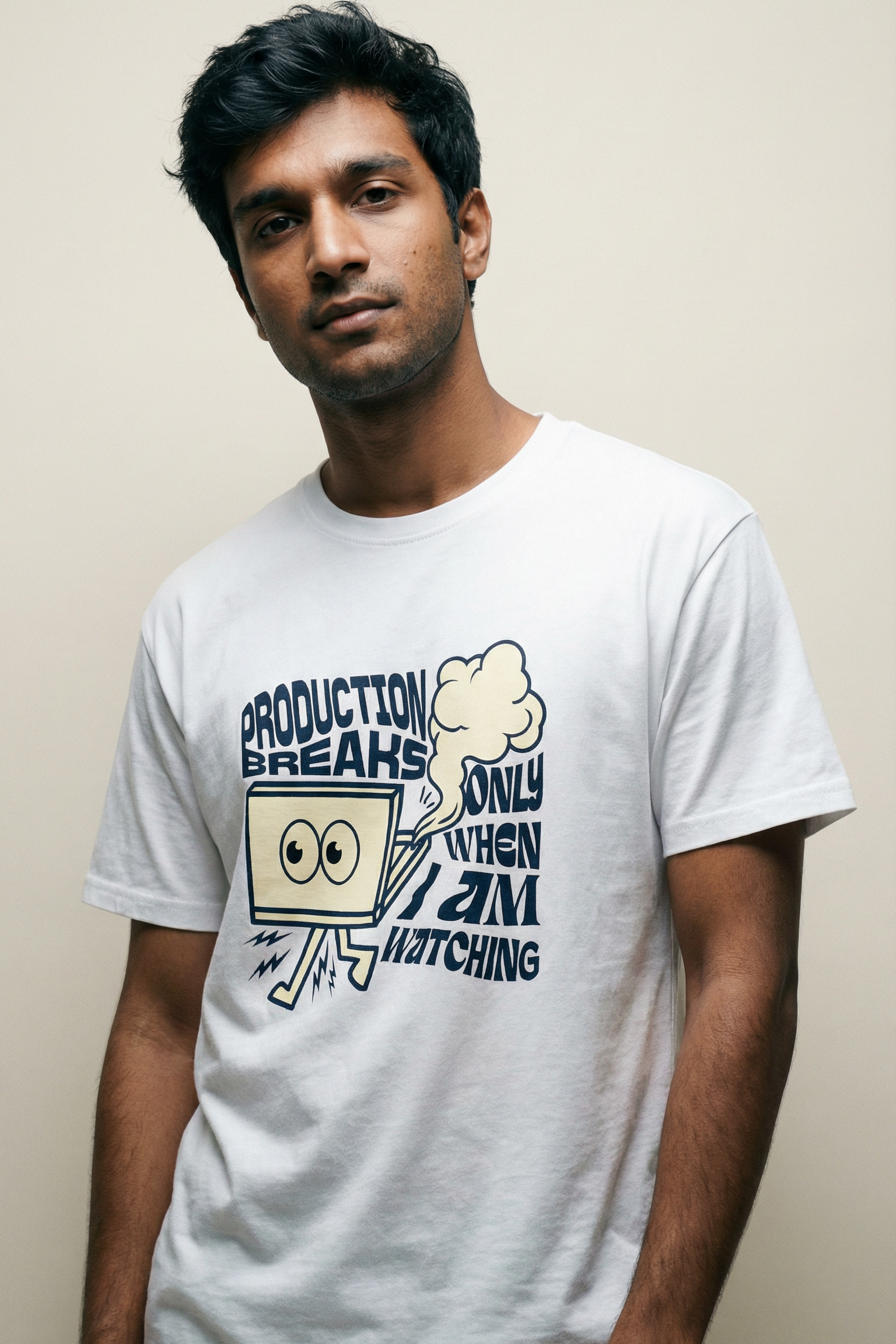 Production Breaks When I'm Watching - Unisex T-Shirt